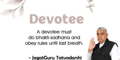 The True Devotee as per God Kabir